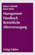 Recktenwald / Meier |  Betriebswirtschaft der betrieblichen Altersversorgung | Buch |  Sack Fachmedien