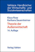 Rose / Sauernheimer |  Theorie der Außenwirtschaft | Buch |  Sack Fachmedien