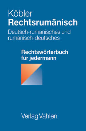 Köbler | Rechtsrumänisch | Buch | 978-3-8006-3322-7 | sack.de
