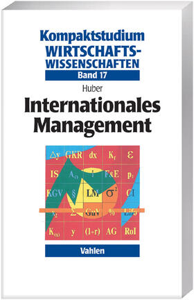 Huber | Internationales Management | Buch | 978-3-8006-3422-4 | sack.de