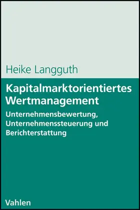 Langguth |  Kapitalmarktorientiertes Wertmanagement | Buch |  Sack Fachmedien