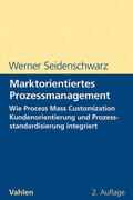 Seidenschwarz |  Marktorientiertes Prozessmanagement | Buch |  Sack Fachmedien