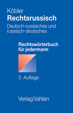 Köbler | Rechtsrussisch | Buch | 978-3-8006-3586-3 | sack.de