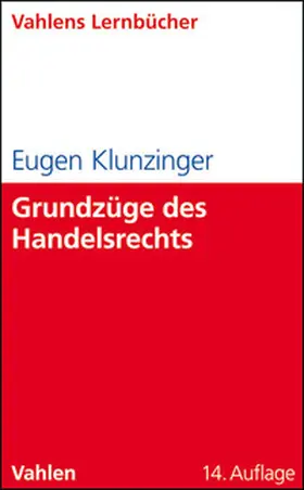 Klunzinger |  Grundzüge des Handelsrechts | Buch |  Sack Fachmedien