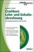 Girlich |  Crashkurs Lohn- und Gehaltsabrechnung | Buch |  Sack Fachmedien
