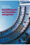 Bach / Ottmann / Sailer |  Immobilienmarkt und Immobilienmanagement | eBook | Sack Fachmedien