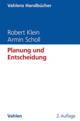 Klein / Scholl |  Planung und Entscheidung | Buch |  Sack Fachmedien