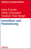 Putnoki / Schwadorf / Then Bergh |  Investition und Finanzierung | eBook | Sack Fachmedien