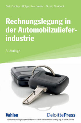 Fischer / Reichmann / Neubeck | Rechnungslegung in der Automobilzulieferindustrie | E-Book | sack.de
