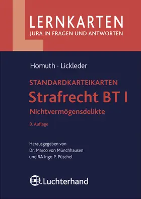 Homuth / Lickleder |  Strafrecht BT I - Nichtvermögensdelikte | Buch |  Sack Fachmedien