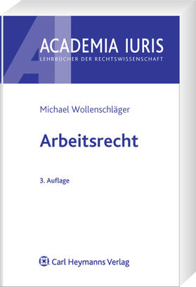 Wollenschläger | Arbeitsrecht | Buch | 978-3-8006-4136-9 | sack.de