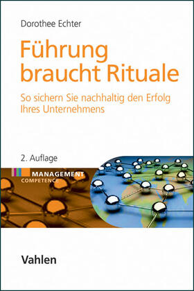 Echter | Führung braucht Rituale | Buch | 978-3-8006-4194-9 | sack.de