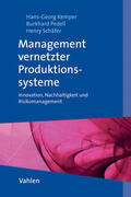 Kemper / Pedell / Schäfer |  Management vernetzter Produktionssysteme | Buch |  Sack Fachmedien