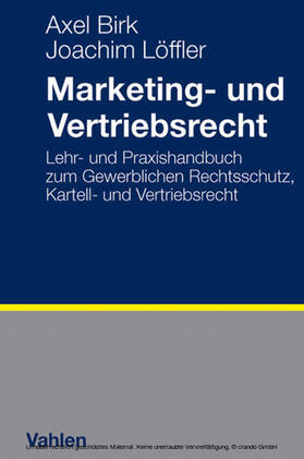 Birk / Löffler | Marketing- und Vertriebsrecht | E-Book | sack.de