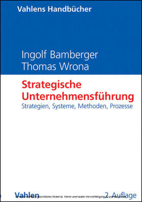 Bamberger / Wrona |  Strategische Unternehmensführung | eBook | Sack Fachmedien