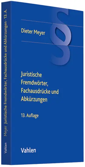 Simon / Meyer |  Juristische Fremdwörter, Fachausdrücke und Abkürzungen | Buch |  Sack Fachmedien