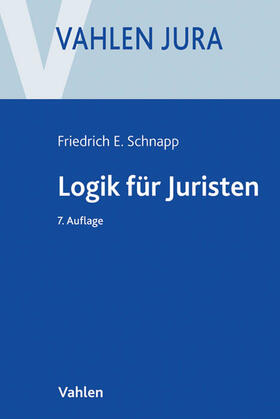 Schnapp / Schneider | Logik für Juristen | Buch | 978-3-8006-4295-3 | sack.de