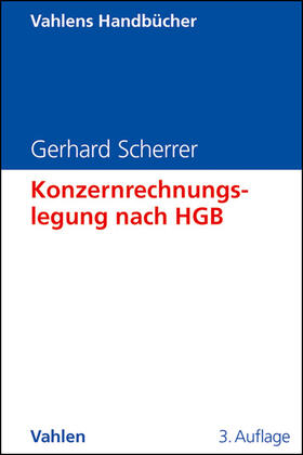 Scherrer |  Konzernrechnungslegung nach HGB | Buch |  Sack Fachmedien