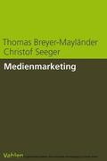 Breyer-Mayländer / Seeger |  Medienmarketing | eBook | Sack Fachmedien