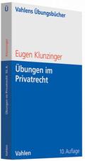 Klunzinger |  Übungen im Privatrecht | eBook | Sack Fachmedien