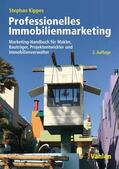 Kippes |  Professionelles Immobilienmarketing | eBook | Sack Fachmedien