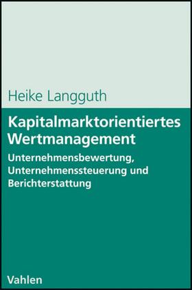 Langguth | Kapitalmarktorientiertes Wertmanagement | E-Book | sack.de