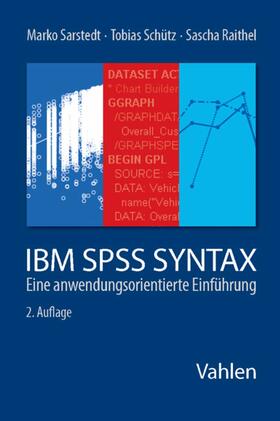 Sarstedt / Schütz | Sarstedt/Schütz, IBM SPSS Syntax | E-Book | sack.de
