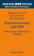Schmidt / Pittroff / Klingels |  Finanzinstrumente nach IFRS | eBook | Sack Fachmedien