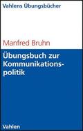 Bruhn |  Übungsbuch zur Kommunikationspolitik | eBook | Sack Fachmedien