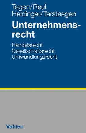 Tegen / Reul / Heidinger | Unternehmensrecht | E-Book | sack.de