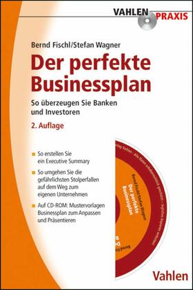 Fischl / Wagner |  Der perfekte Businessplan | eBook | Sack Fachmedien