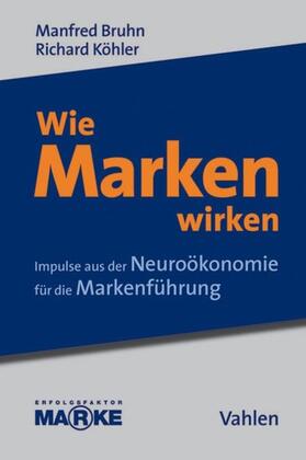 Bruhn / Köhler | Wie Marken wirken | E-Book | sack.de