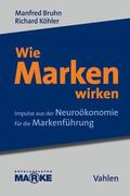 Bruhn / Köhler |  Wie Marken wirken | eBook | Sack Fachmedien
