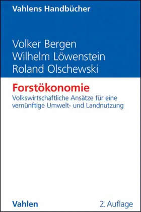 Bergen / Löwenstein / Olschewski |  Forstökonomie | eBook | Sack Fachmedien