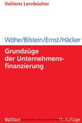 Wöhe / Bilstein / Ernst |  Grundzüge der Unternehmensfinanzierung | eBook | Sack Fachmedien