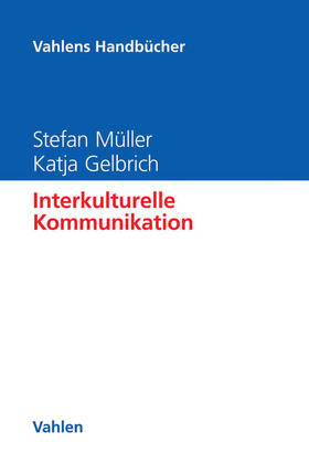 Müller / Gelbrich |  Interkulturelle Kommunikation | Buch |  Sack Fachmedien
