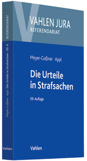 Appl / Meyer-Goßner / Kroschel | Die Urteile in Strafsachen | Buch | 978-3-8006-4647-0 | sack.de