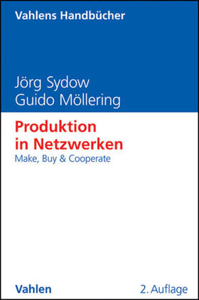 Sydow / Möllering | Produktion in Netzwerken | E-Book | sack.de