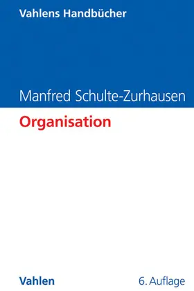 Schulte-Zurhausen |  Organisation | Buch |  Sack Fachmedien