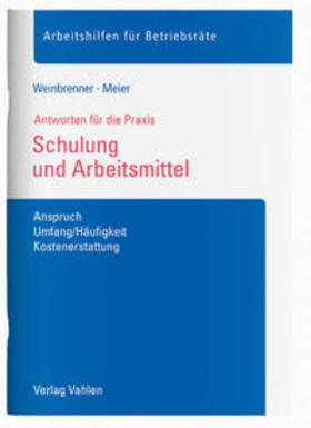 Weinbrenner / Meier | Schulung und Arbeitsmittel | Buch | 978-3-8006-4709-5 | sack.de