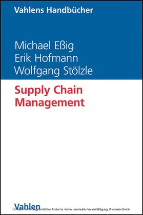 Eßig / Hofmann / Stölzle |  Supply Chain Management | eBook | Sack Fachmedien