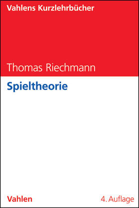 Riechmann |  Spieltheorie | Buch |  Sack Fachmedien
