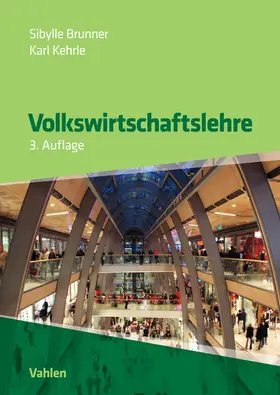 Brunner / Kehrle |  Volkswirtschaftslehre | Buch |  Sack Fachmedien
