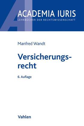 Wandt | Versicherungsrecht | Buch | 978-3-8006-4816-0 | sack.de
