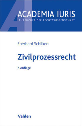 Schilken | Zivilprozessrecht | Buch | 978-3-8006-4824-5 | sack.de