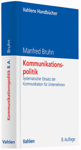 Bruhn |  Kommunikationspolitik | Buch |  Sack Fachmedien