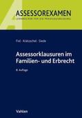 Fixl / Krätzschel / Siede |  Assessorklausuren im Familien- und Erbrecht | Buch |  Sack Fachmedien
