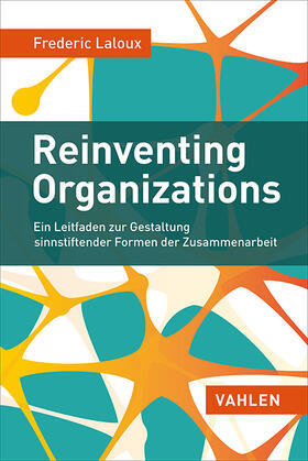 Laloux |  Reinventing Organizations | Buch |  Sack Fachmedien
