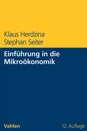 Herdzina / Seiter |  Einführung in die Mikroökonomik | Buch |  Sack Fachmedien