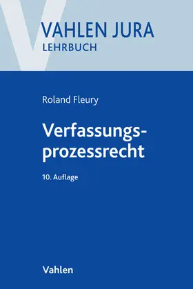 Fleury | Verfassungsprozessrecht | Buch | 978-3-8006-4976-1 | sack.de